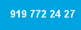919 772 24 27